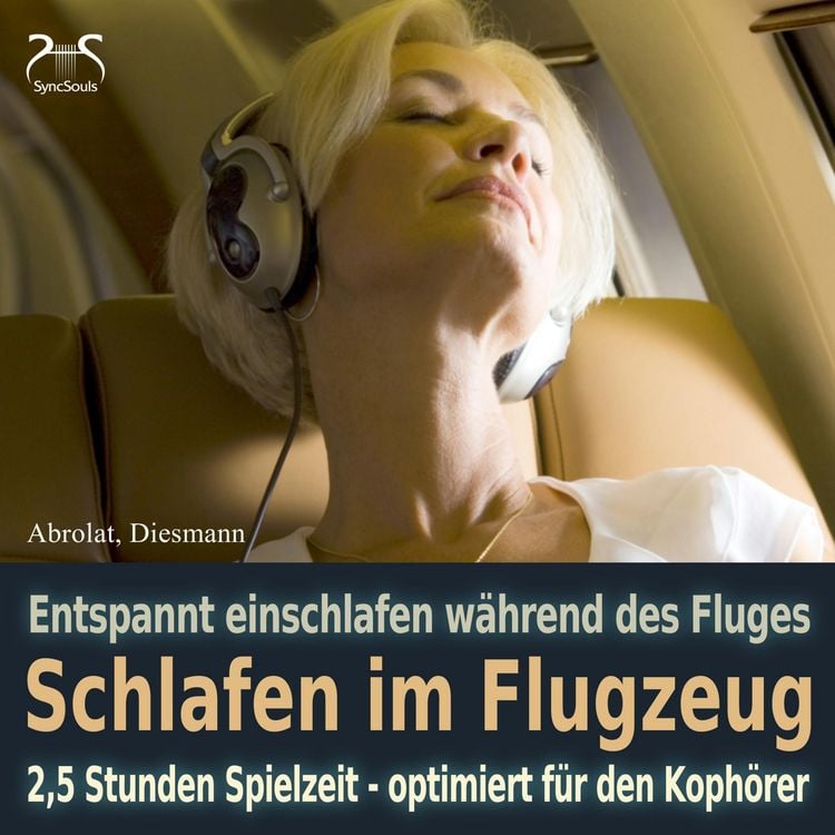 Produktbild: Schlafen im Flugzeug und auf Reisen - Mit Traumreise, Autosuggestion, Meeresrauschen und Entspannungsmusik