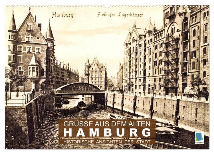 Produktbild: Gr&uuml;&szlig;e aus dem alten Hamburg &ndash; Historische Ansichten der Stadt (Wandkalender 2026 DIN A2 quer), CALVENDO Monatskalender