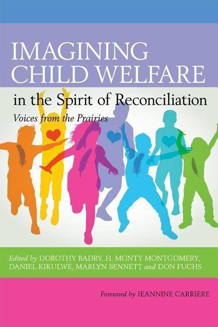 Produktbild: Imagining Child Welfare in the Spirit of Reconciliation