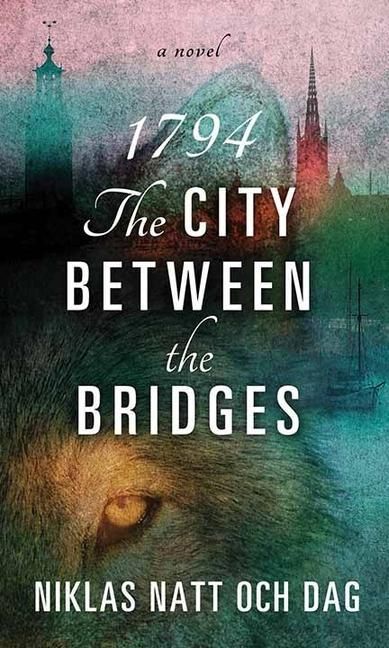 Produktbild: 1794: The City Between the Bridges