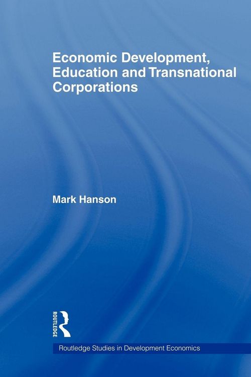 Produktbild: Economic Development, Education and Transnational Corporations