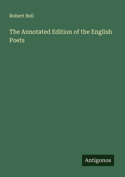 Produktbild: The Annotated Edition of the English Poets