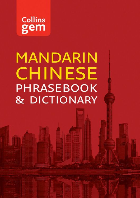 Produktbild: Collins Mandarin Chinese Phrasebook and Dictionary Gem Edition