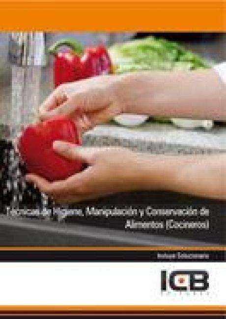 Produktbild: T&eacute;cnicas de higiene, manipulaci&oacute;n y conservaci&oacute;n de alimentos : cocineros