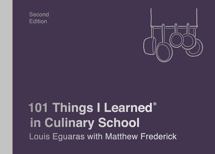 Produktbild: 101 Things I Learned&reg; in Culinary School (Second Edition)