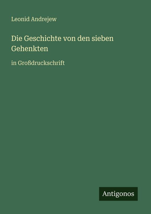 Produktbild: Die Geschichte von den sieben Gehenkten