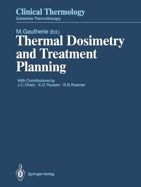 Produktbild: Thermal Dosimetry and Treatment Planning