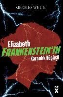 Produktbild: Elizabeth Frankensteinin Karanlik D&uuml;s&uuml;s&uuml;
