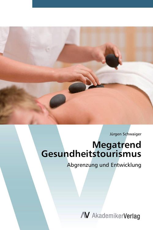 Produktbild: Megatrend Gesundheitstourismus