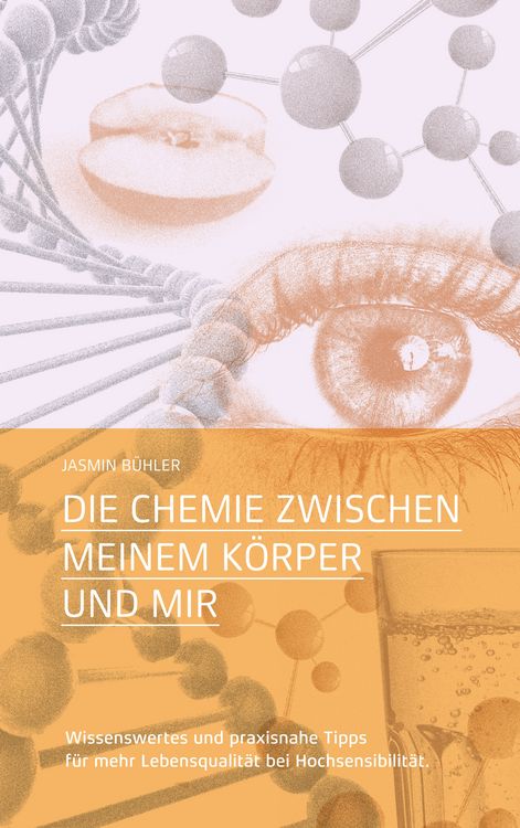 Produktbild: Die Chemie zwischen meinem K&ouml;rper und mir