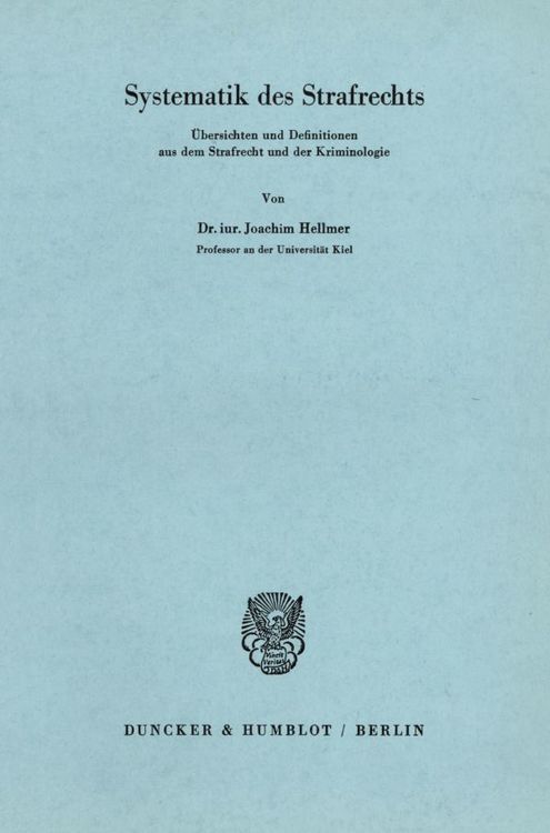 Produktbild: Systematik des Strafrechts. &Uuml;bersichten und Definitionen aus dem Strafrecht und der Kriminologie.