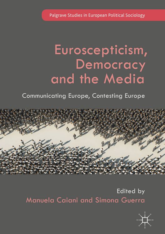 Produktbild: Euroscepticism, Democracy and the Media