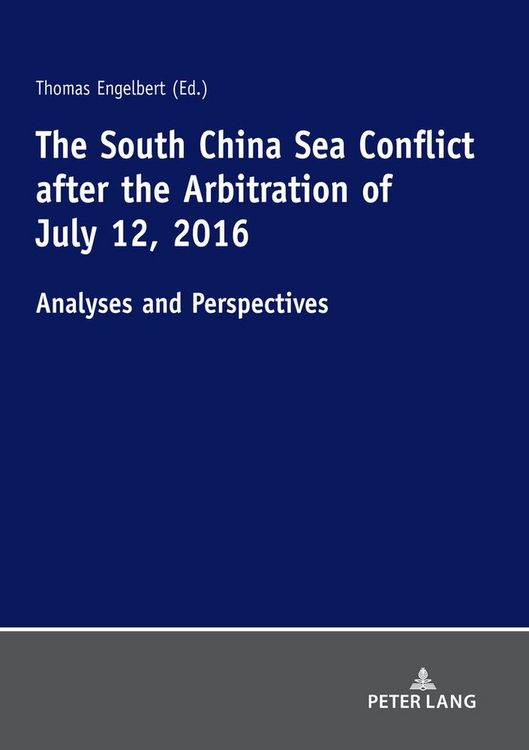 Produktbild: The South China Sea Conflict after the Arbitration of July 12, 2016