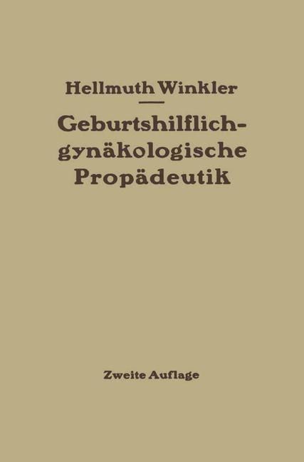 Produktbild: Geburtshilflich-gyn&auml;kologische Prop&auml;deutik