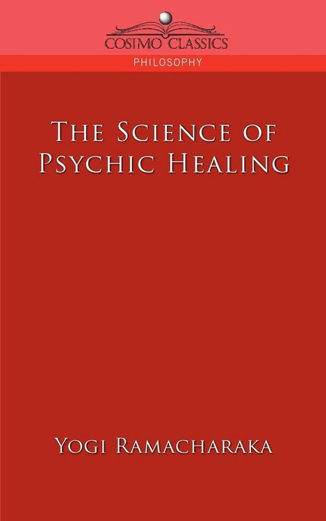 Produktbild: The Science of Psychic Healing