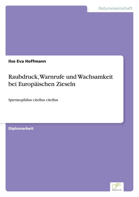 Produktbild: Raubdruck, Warnrufe und Wachsamkeit bei Europ&auml;ischen Zieseln