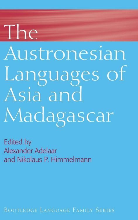 Produktbild: The Austronesian Languages of Asia and Madagascar