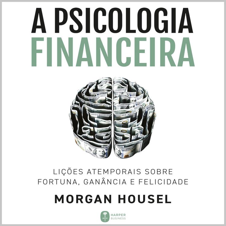 Produktbild: A psicologia financeira