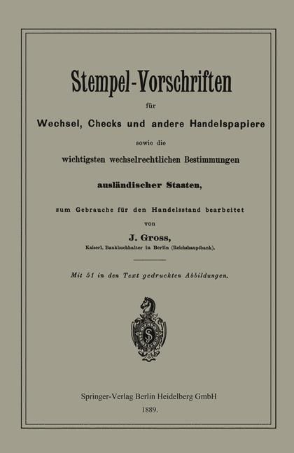 Produktbild: Stempel-Vorschriften f&uuml;r Wechsel, Checks und andere Handelspapiere sowie die wichtigsten wechselrechtlichen Bestimmungen ausl&auml;ndischer Staaten