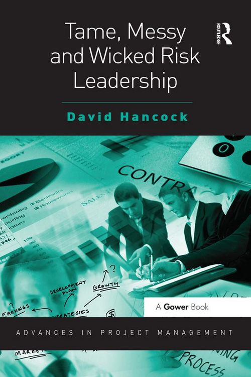 Produktbild: Tame, Messy and Wicked Risk Leadership