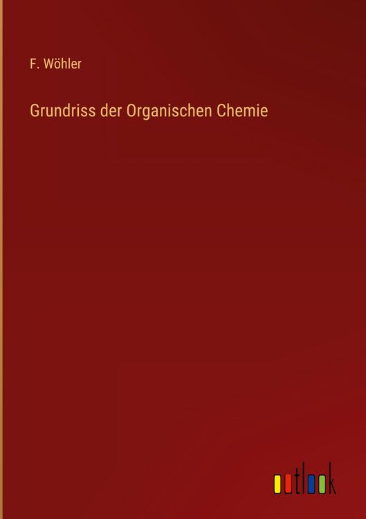 Produktbild: Grundriss der Organischen Chemie