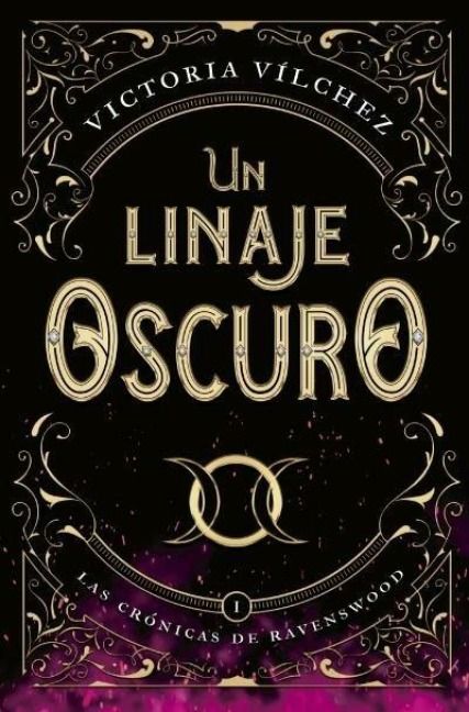 Produktbild: Un Linaje Oscuro (Las Cr&oacute;nicas de Ravenswood I)