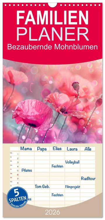 Produktbild: Familienplaner 2026 - Bezaubernde Mohnblumen mit 5 Spalten (Wandkalender, 21 x 45 cm) CALVENDO