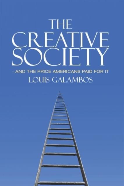 Produktbild: Creative Society - and the Price Americans Paid for It