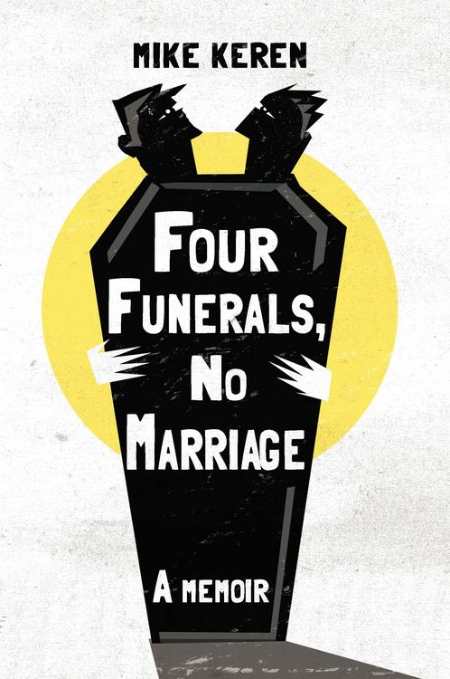 Produktbild: Four Funerals, No Marriage