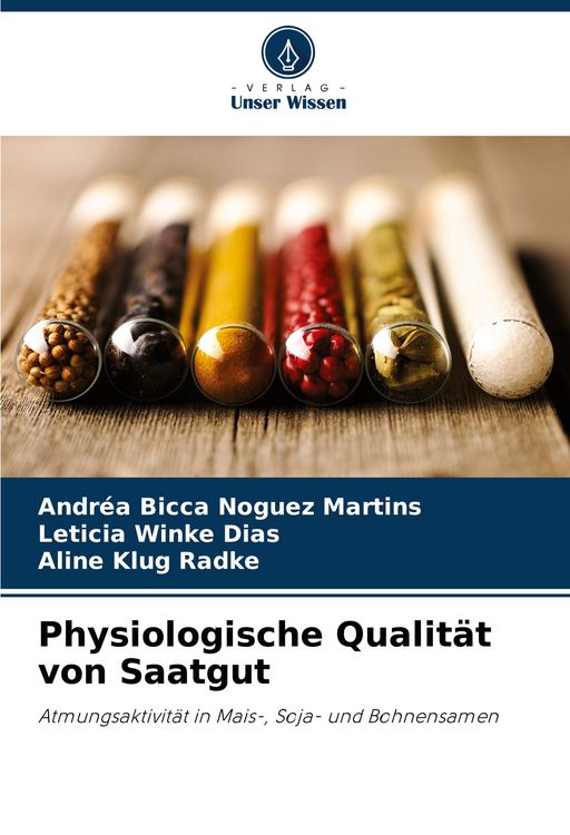 Produktbild: Physiologische Qualit&auml;t von Saatgut