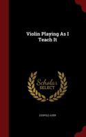 Produktbild: Violin Playing As I Teach It