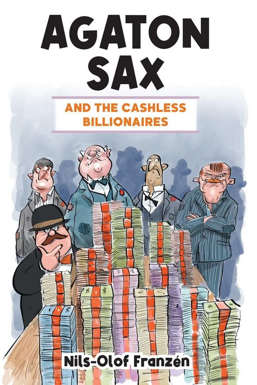 Produktbild: Agaton Sax and the Cashless Billionaires
