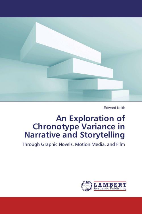 Produktbild: An Exploration of Chronotype Variance in Narrative and Storytelling