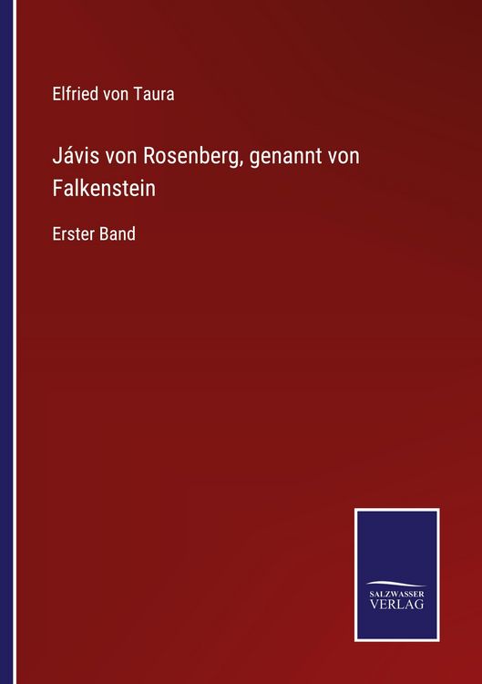 Produktbild: J&aacute;vis von Rosenberg, genannt von Falkenstein