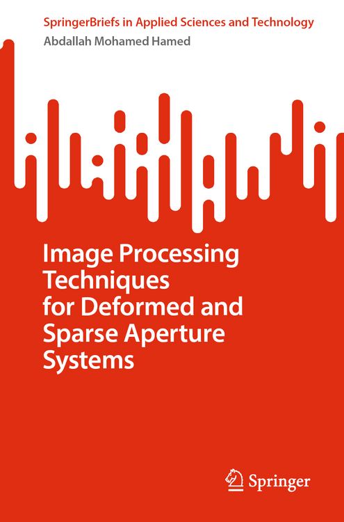 Produktbild: Image Processing Techniques for Deformed and Sparse Aperture Systems