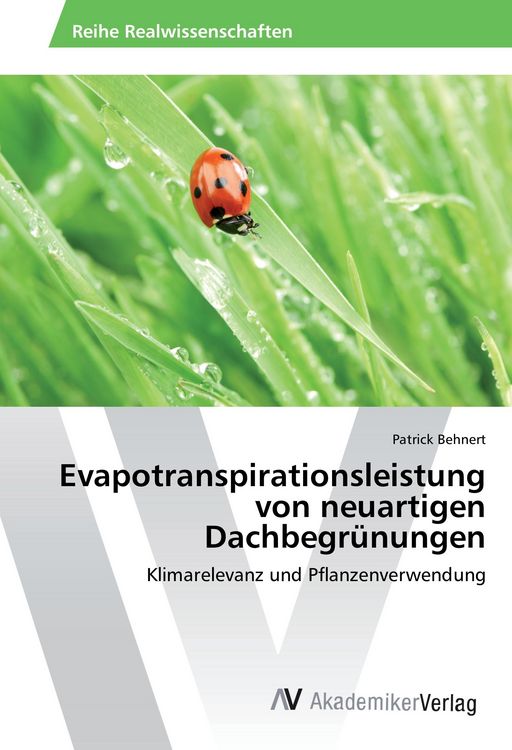 Produktbild: Evapotranspirationsleistung von neuartigen Dachbegr&uuml;nungen