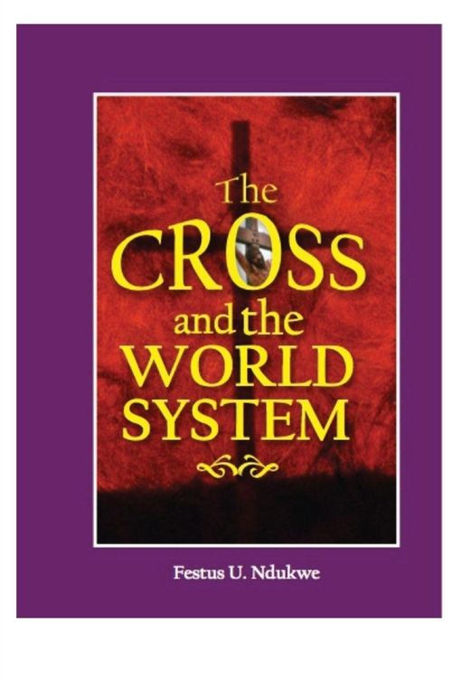 Produktbild: The Cross And The World System