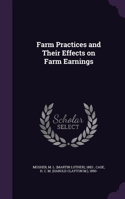 Produktbild: Farm Practices and Their Effects on Farm Earnings