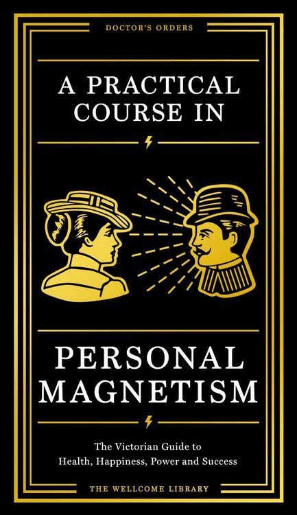 Produktbild: A Practical Course in Personal Magnetism