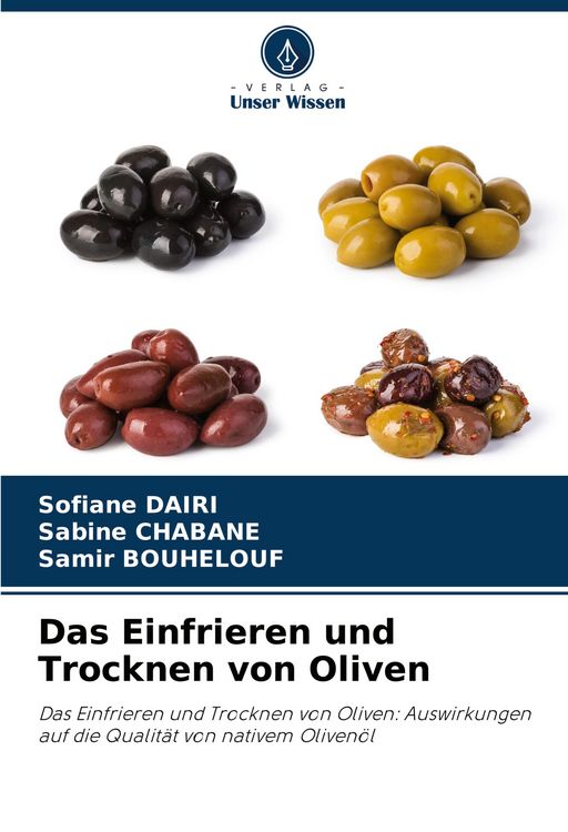 Produktbild: Das Einfrieren und Trocknen von Oliven