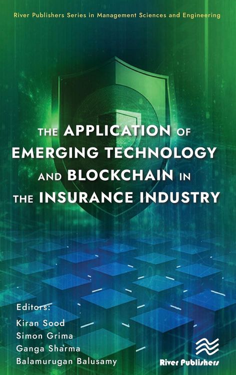 Produktbild: The Application of Emerging Technology and Blockchain in the Insurance Industry