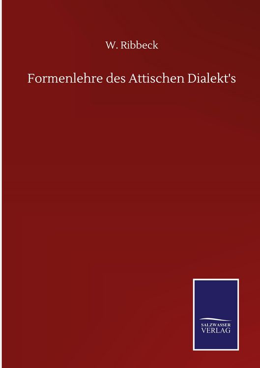 Produktbild: Formenlehre des Attischen Dialekt's