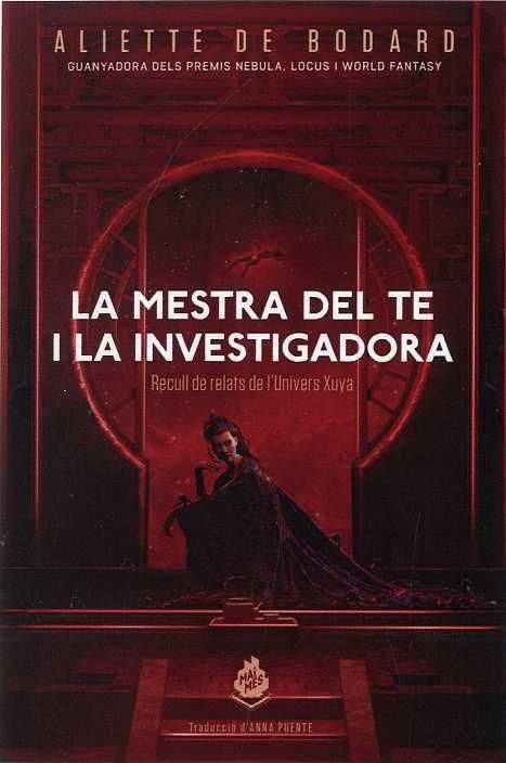 Produktbild: La mestra del te i la investigadora : recull de relats de l'univers Xuya