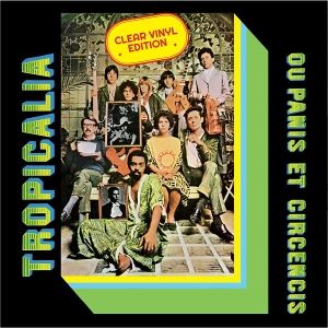 Produktbild: Tropicalia Ou Panis Et Circensis (Strictly Ltd. Tr