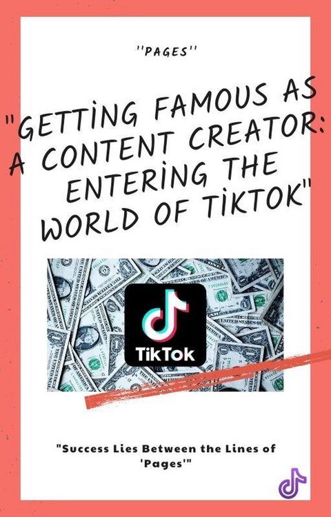 Produktbild: Getting Famous as a Content Creator: Entering the World of TikTok