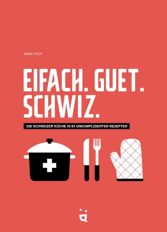 Produktbild: Eifach. Guet. Schwiz.