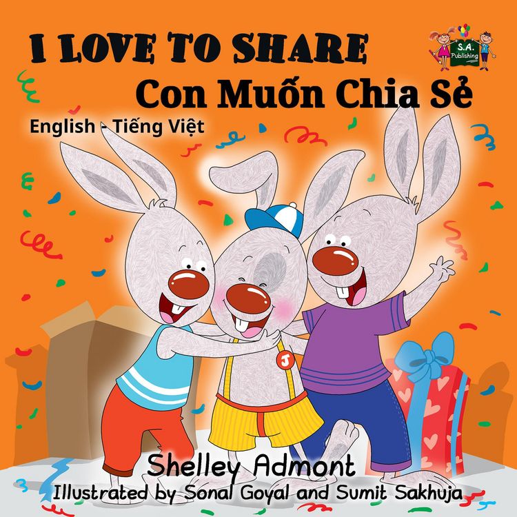 Produktbild: I Love to Share Con Mu&iquest;n Chia S&iquest; (Bilingual Vietnamese Kids Book)