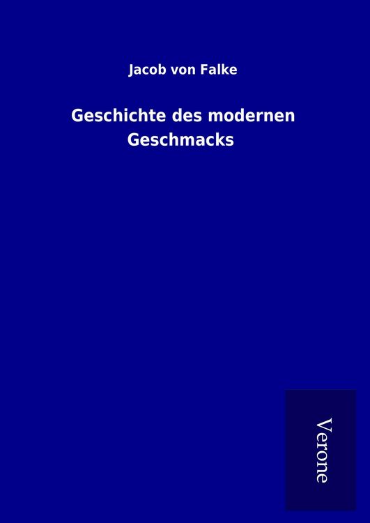 Produktbild: Geschichte des modernen Geschmacks