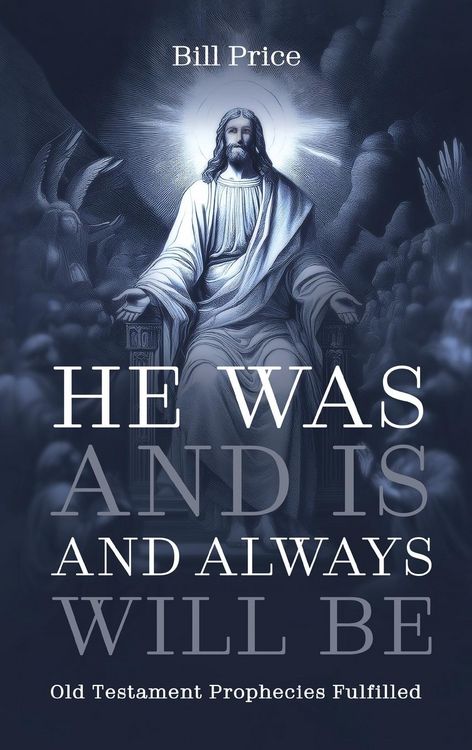 Produktbild: He Was and Is and Always Will Be