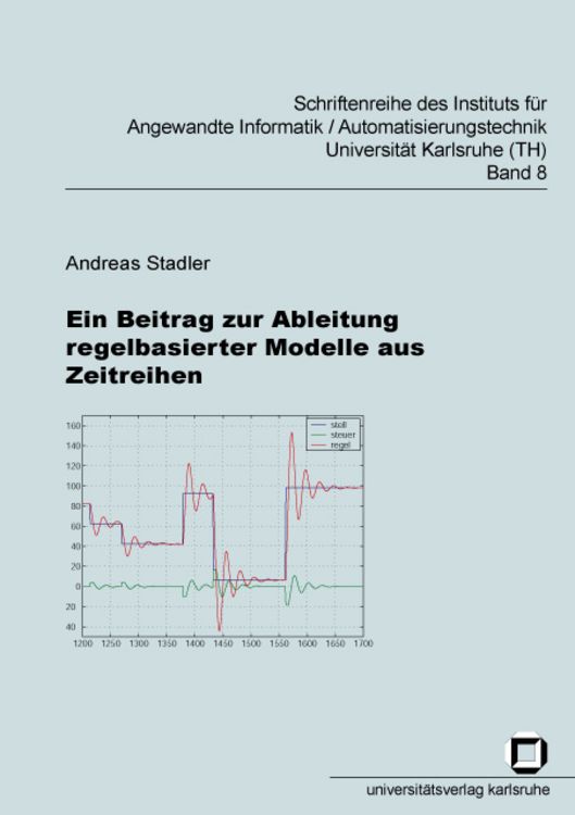 Produktbild: Ein Beitrag zur Ableitung regelbasierter Modelle aus Zeitreihen